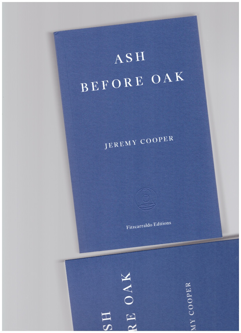 COOPER, Jeremy - Ash Before Oak